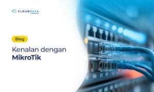 Apa itu MikroTik