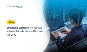 Website Lemot ini tandanya pindah ke VPS